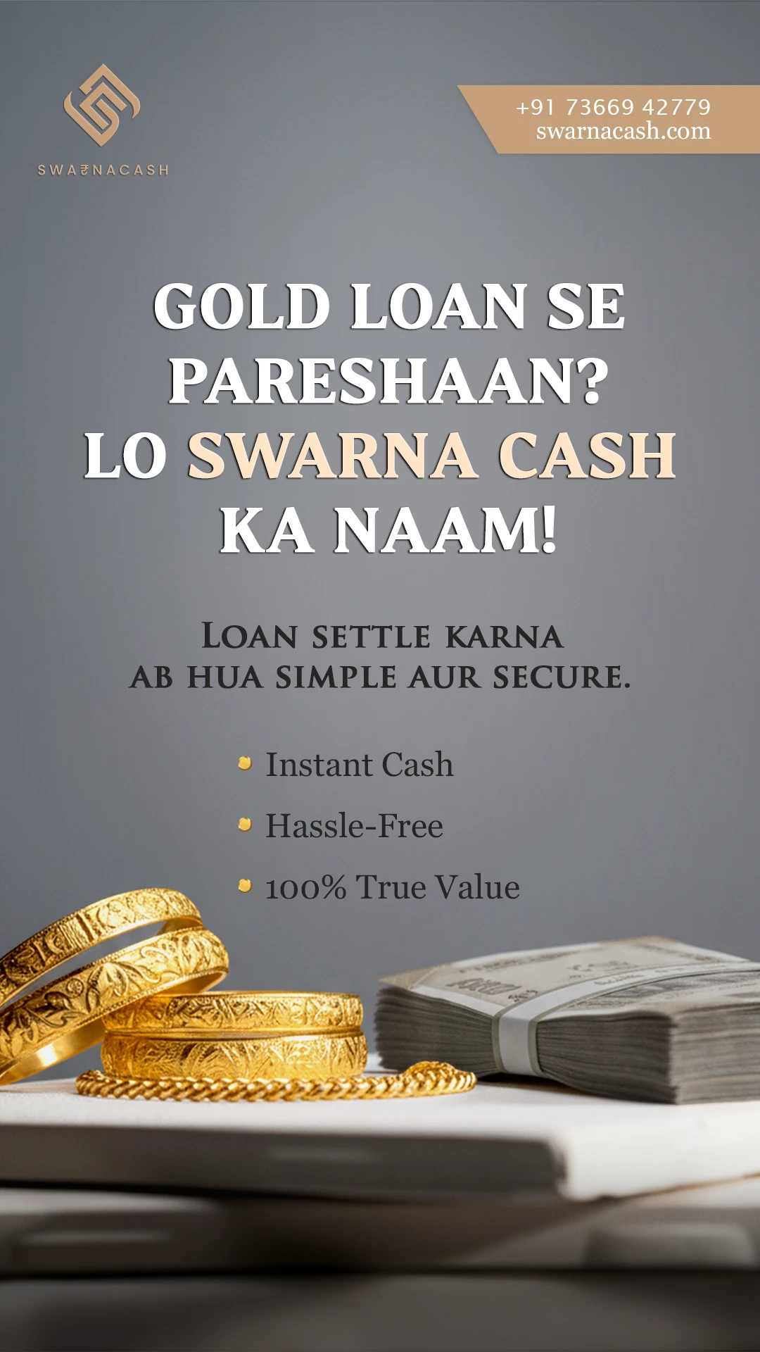 Gold loan tension? Swarna Cash offers simple and secure settlement.